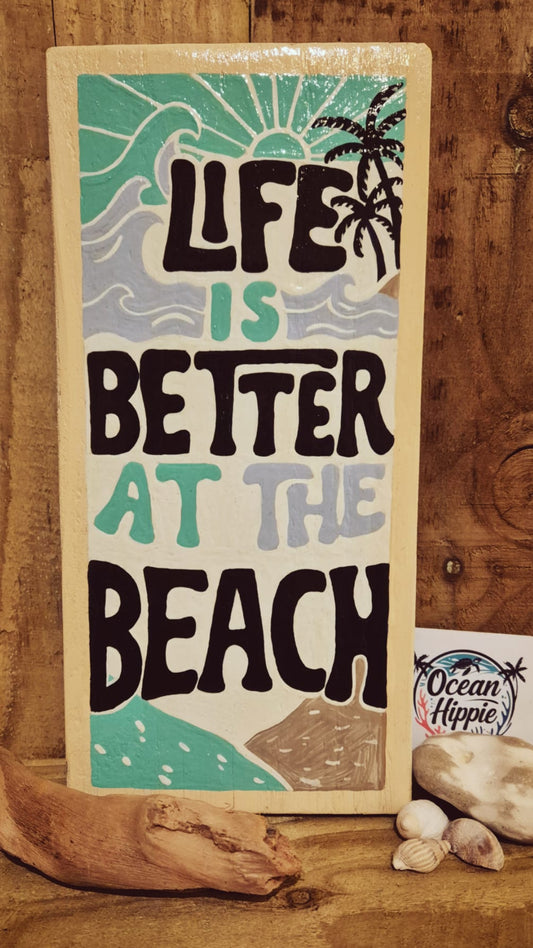 Life is Better at the Beach